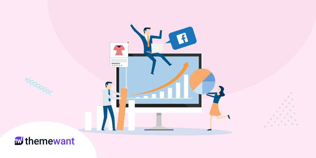 Facebook Ads for eCommerce Success_ Boost Your Sales Today - ThemeWant